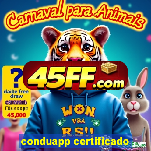 conduapp certificado